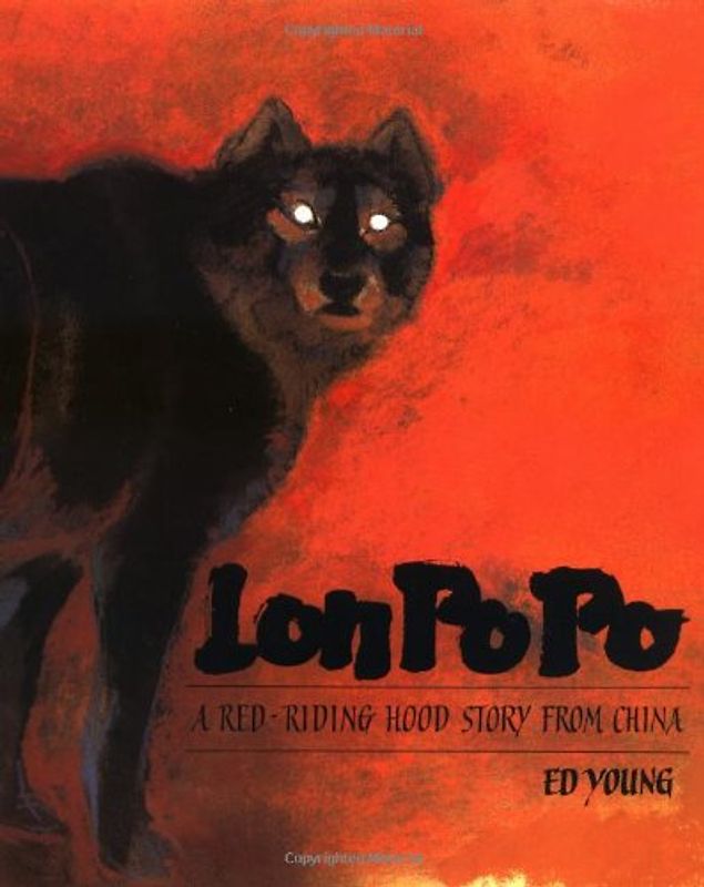 Lon Po Po: A Red-Riding Hood Story From China (Caldecott Medal Book) - Young, Ed