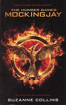 The Hunger Games: Mockingjay - Suzanne Collins [Paperback]