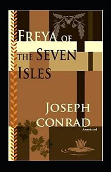 Freya of the Seven Isles (Annotated)