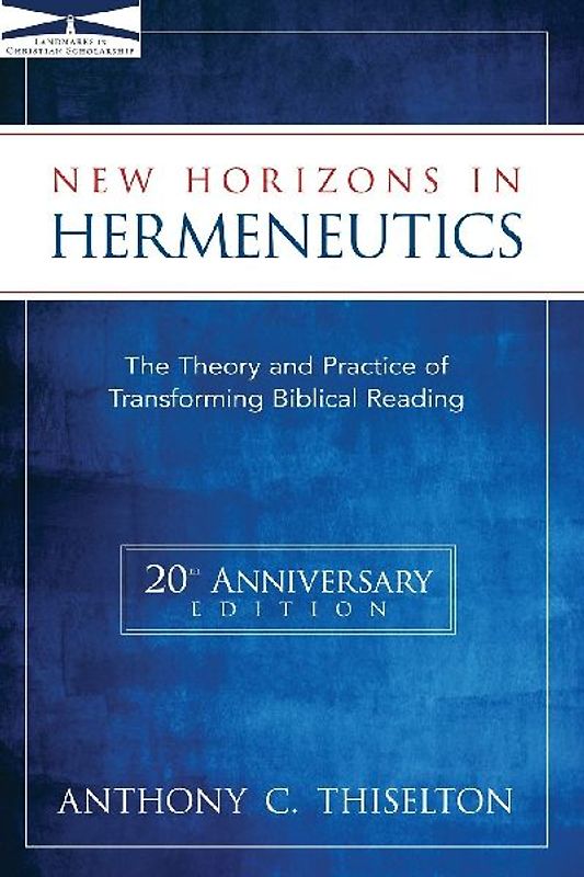 New Horizons in Hermeneutics