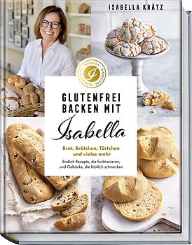 Glutenfrei backen mit Isabella