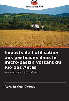 Impacts de l'utilisation des pesticides dans le micro-bassin versant du Rio das Antas