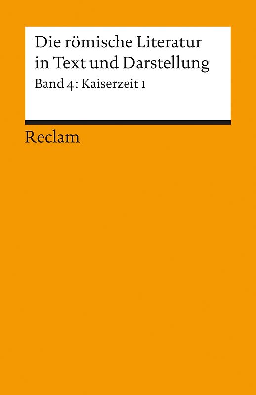 Die römische Literatur in Text und Darstellung. Lat. /Dt. / Kaiserzeit I (von Seneca maior bis Apuleius)