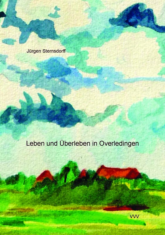 Leben und Überleben in Overledingen