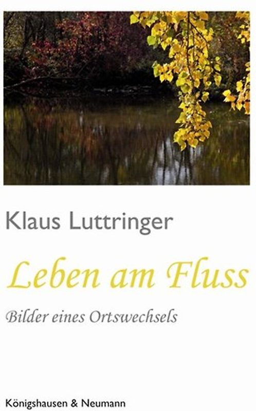 Leben am Fluss