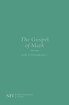 NIV Gospel of Mark for Journalling