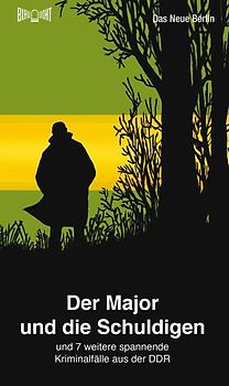 Der Major und die Schuldigen