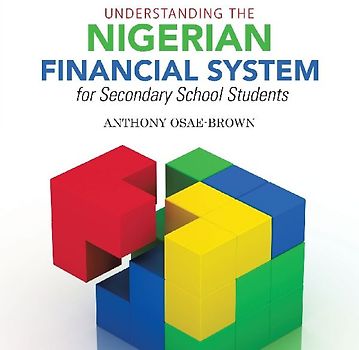 Understanding the Nigerian Financial System for Secondary School Students