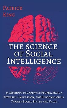 The Science of Social Intelligence