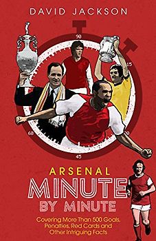 Arsenal Minute by Minute