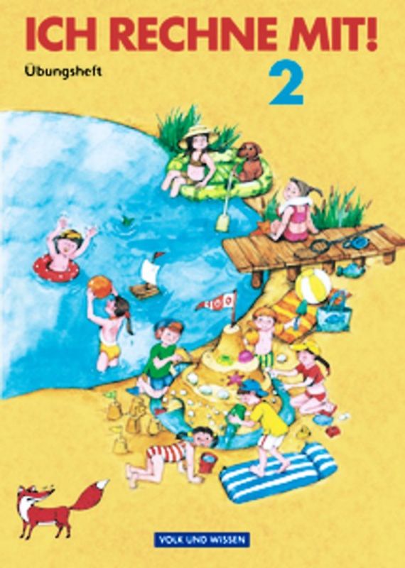 Ich rechne mit! - Berlin, Brandenburg, Mecklenburg-Vorpommern, Sachsen, Sachsen-Anhalt, Thüringen - 2. Schuljahr
