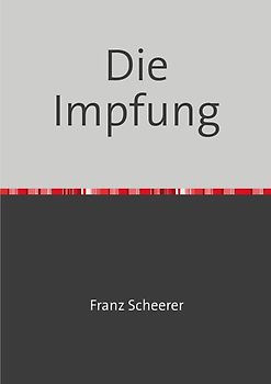 Die Impfung