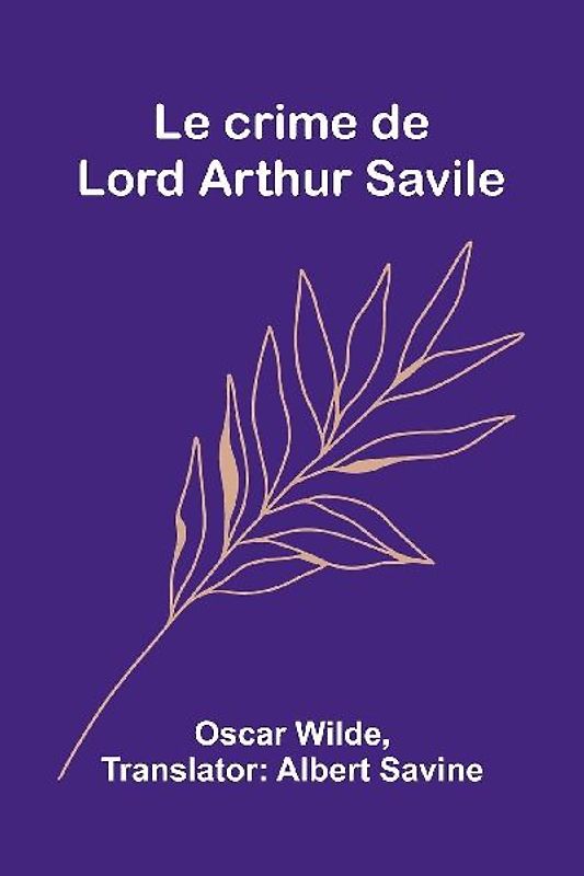 Le crime de Lord Arthur Savile