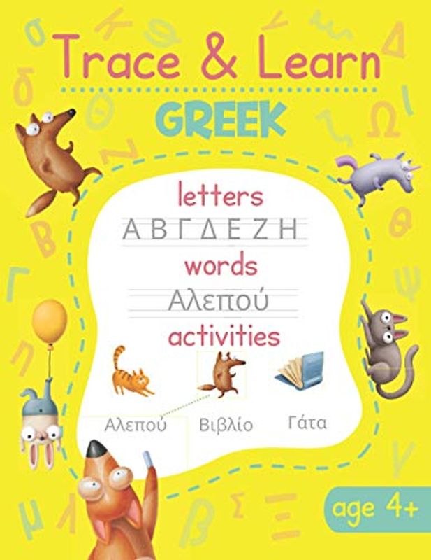 Trace & Learn Greek: Greek Handwriting Practice - Lots of Greek Letter Tracing, Word Tracing, and other Activities for Kids