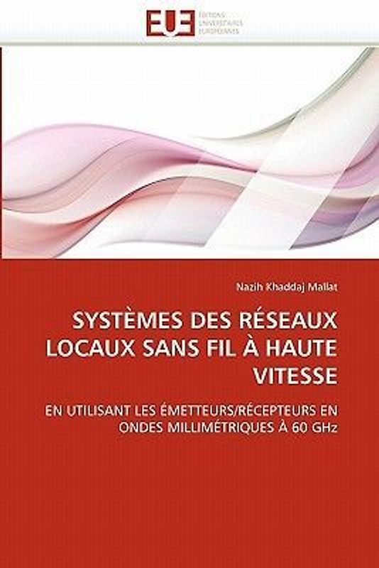 SYSTÈMES DES RÉSEAUX LOCAUX SANS FIL À HAUTE VITESSE