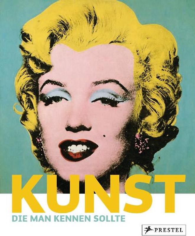 Kunst, die man kennen sollte