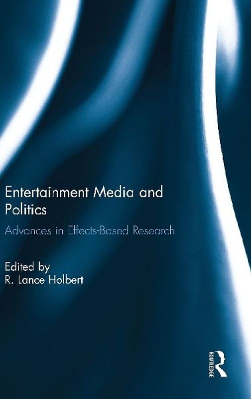 Entertainment Media and Politics