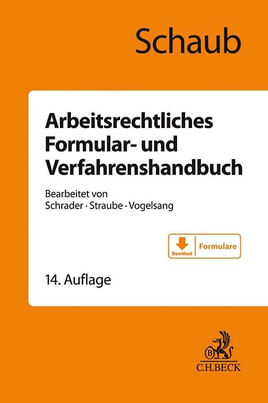 Arbeitsrechtliches Formular- und Verfahrenshandbuch