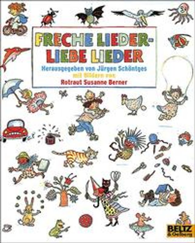 Freche Lieder - Liebe Lieder