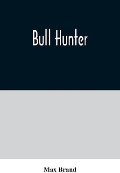 Bull Hunter