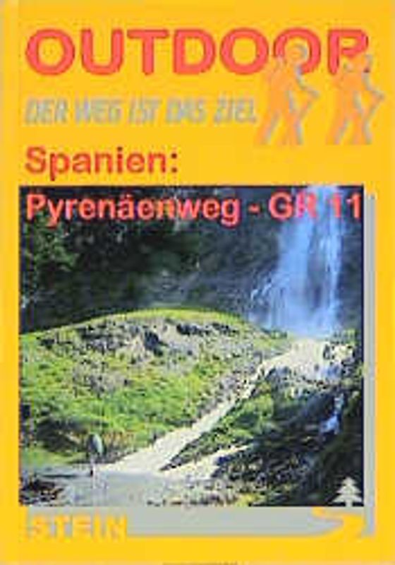 Spanien: Pyrenäenweg. Der Weg ist das Ziel