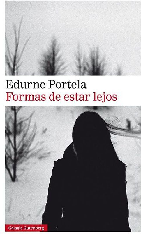 Formas de estar lejos