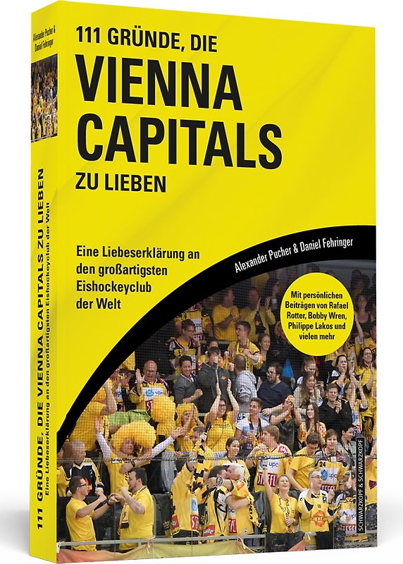 111 Gründe, die Vienna Capitals zu lieben