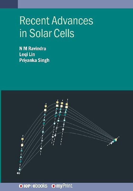 Recent Advances in Solar Cells