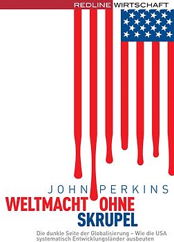 Weltmacht ohne Skrupel