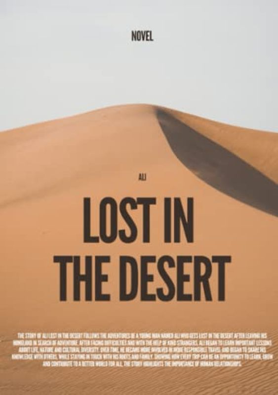 Ali, Lost in the Desert: Hope and Adversity