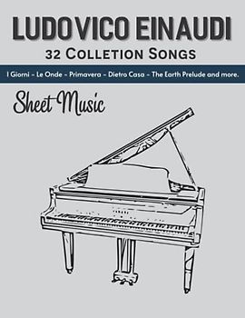 Einaudi Sheet Music: 32 Songs From The Collection