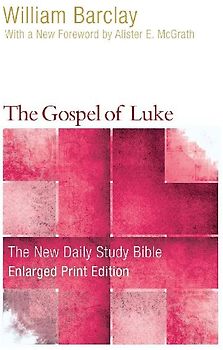 The Gospel of Luke (Enlarged Print)