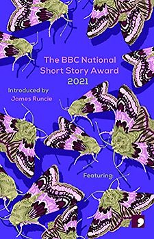 The BBC National Short Story Award 2021
