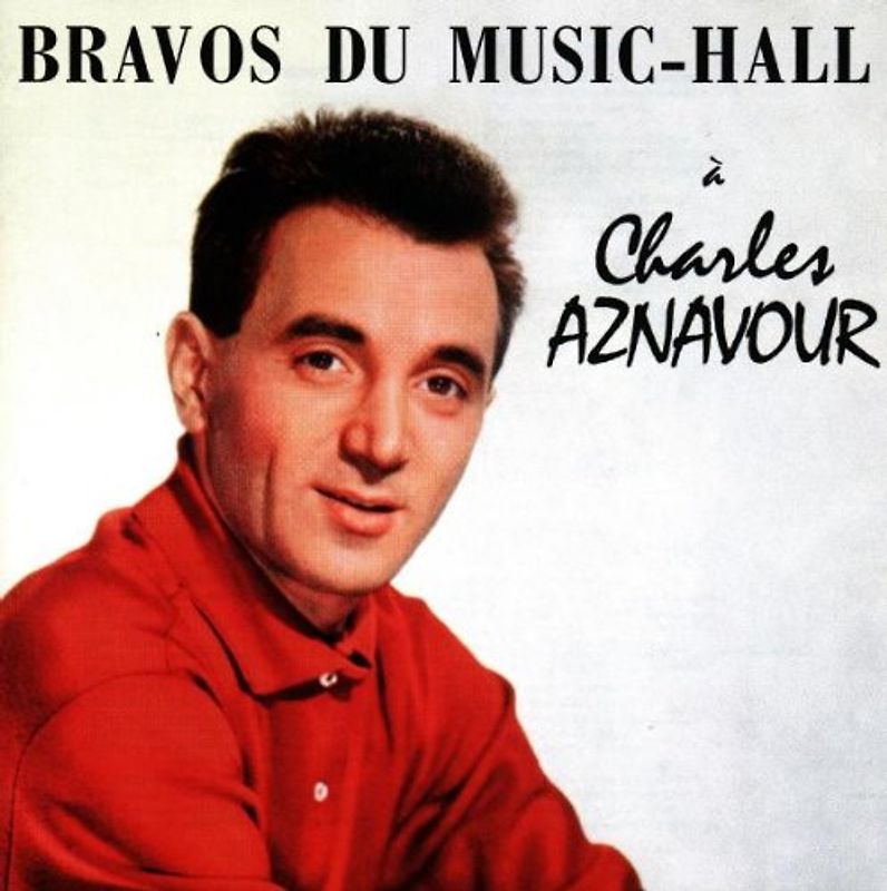 Charles Aznavour - Bravos du Music Hall