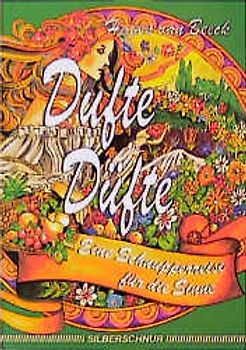 Dufte Düfte