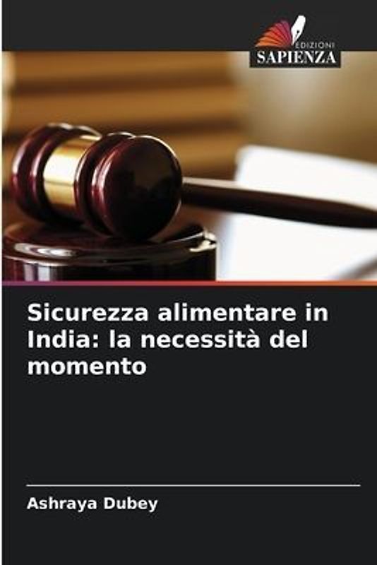 Sicurezza alimentare in India: la necessità del momento