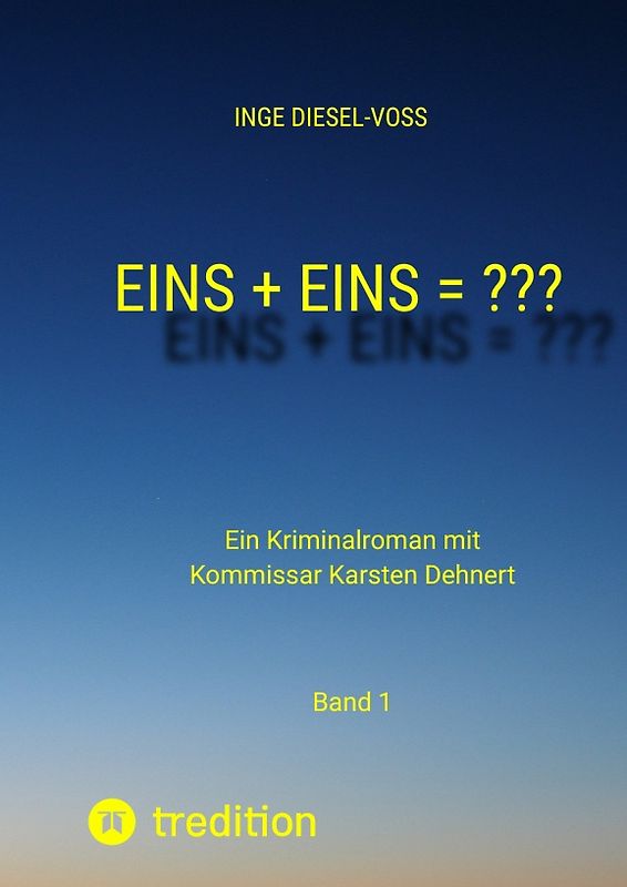 Eins + Eins = ??? Krimi oder Psychothriller = entscheidet selbst