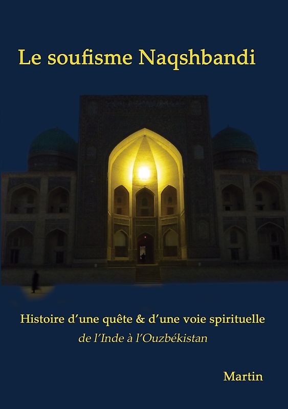 Le soufisme Naqshbandi