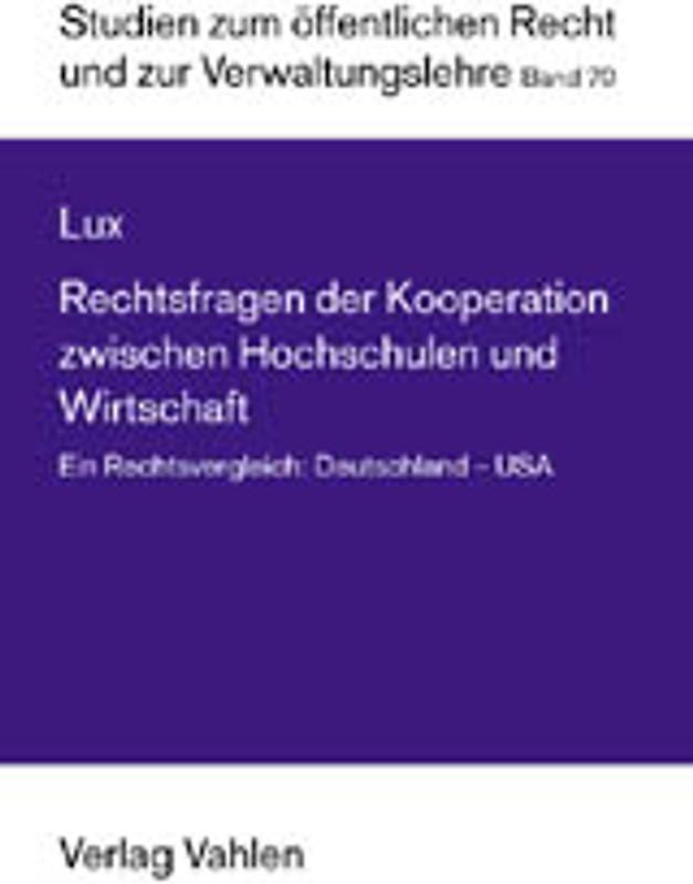 Rechtsfragen der Kooperation zwischen Hochschulen und Wirtschaft