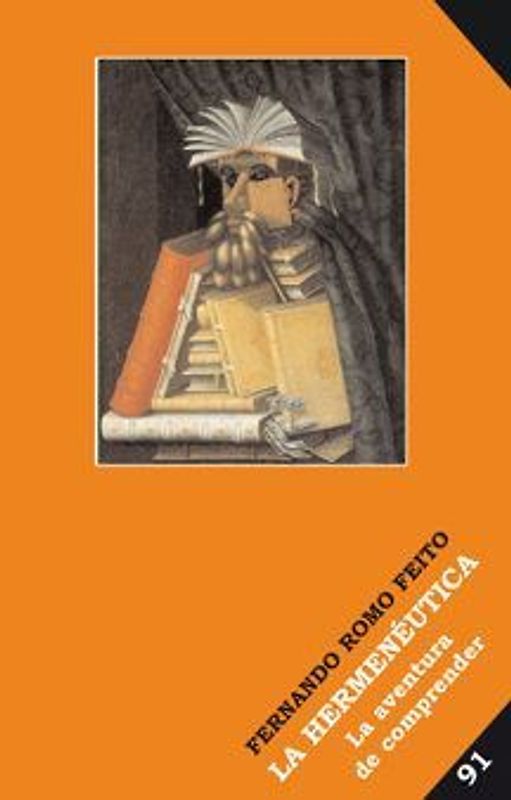 La hermenéutica : la aventura de comprender