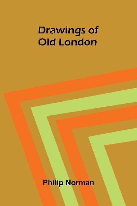 Drawings of Old London