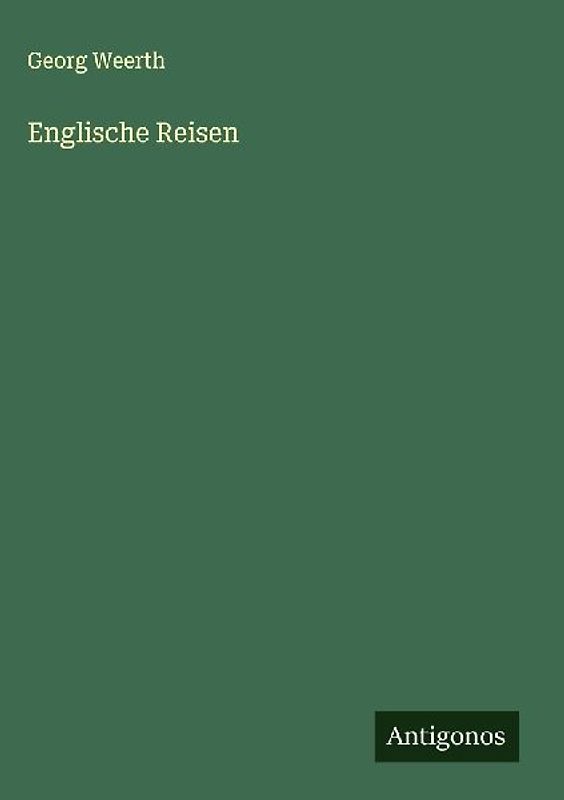 Englische Reisen