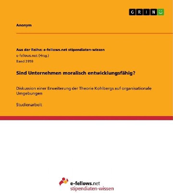 Sind Unternehmen moralisch entwicklungsfähig?