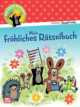 Der kleine Maulwurf: Mein fröhliches Rätselbuch