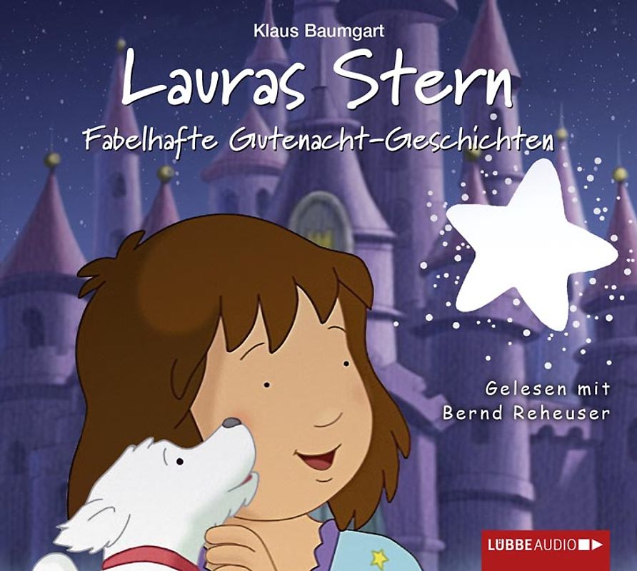 Lauras Stern - Fabelhafte Gutenacht-Geschichten