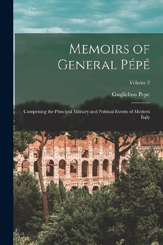 Memoirs of General Pépé