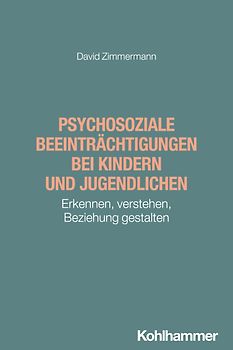 Psychosoziale Beeinträchtigungen bei Kindern und Jugendlichen