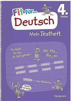 Fit für Deutsch 4. Klasse. Mein Testheft: Wissen testen in Rechtschreibung und Grammatik (Fit für die Schule Mein Testheft)