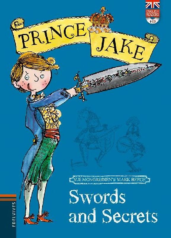 Prince Jake 1. Swords and secrets