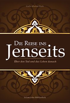 Die Reise ins Jenseits